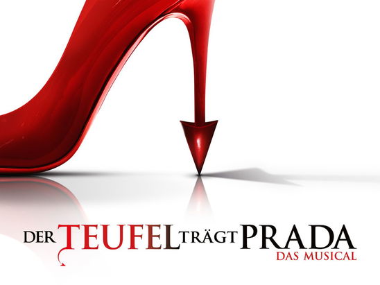 Beispielbild: DER TEUFEL TRÄGT PRADA - Das Musical – Der Teufel trägt Prada - Das Musical