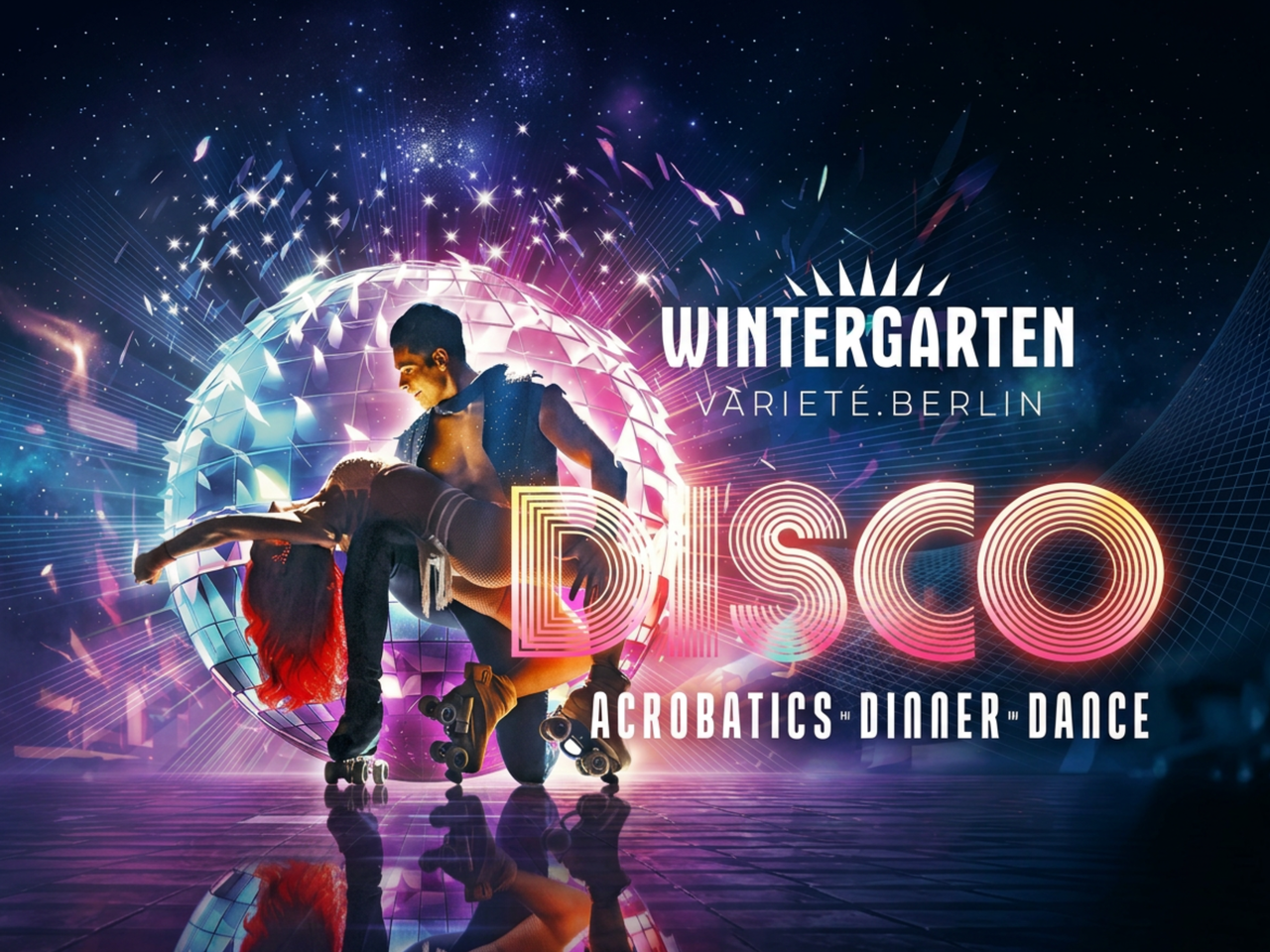 Beispielbild: DISCO - Acrobatics, Dinner & Dance im Wintergarten Varieté Berlin mit Ticket und Hotel – Die Show DISCO – Acrobatics * Dinner * Dance